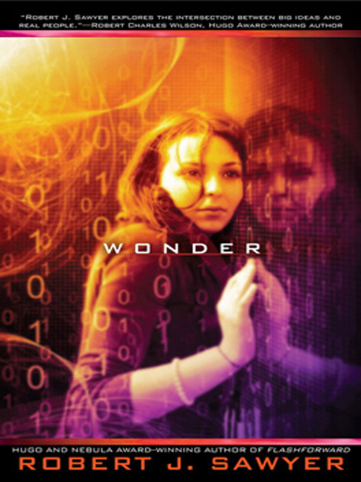 Title details for Wonder by Robert J Sawyer - Available